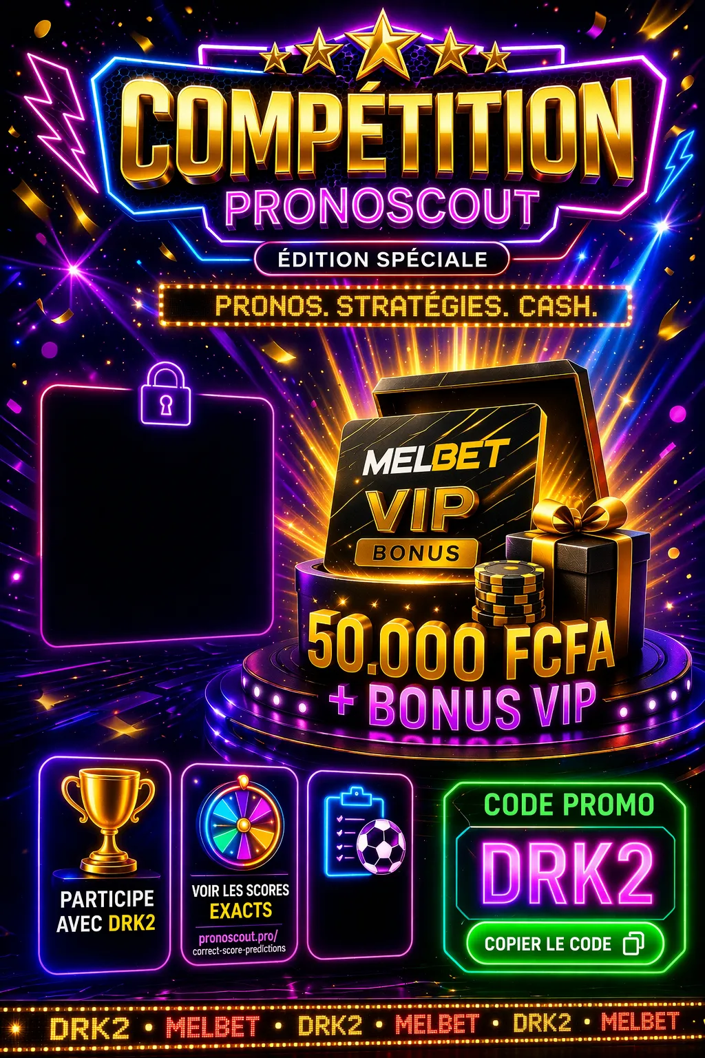 PronoScout organise sa plus grande compétition.